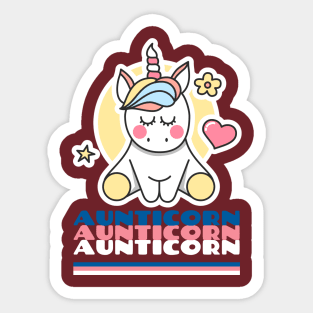 Aunticorn Aunticorn Aunticorn Sticker